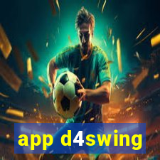 app d4swing